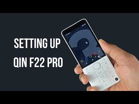 Setting up the Qin F22 Pro