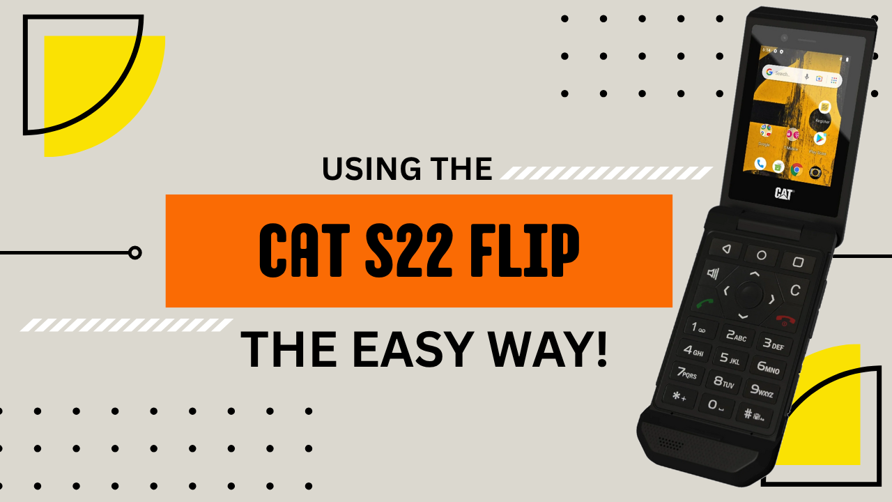 Smarter Navigation for the CAT S22 Flip with Clicky